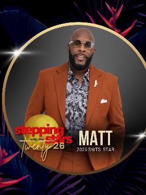 2026 Stepping with the Stars - Matt Hogans